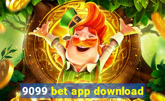 9099 bet app download